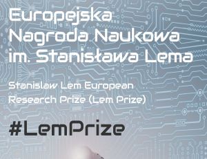 Europejska Nagroda Naukowa im. Stanisława Lema, edycja 2022 - zaproszenie do udziału w konkursie